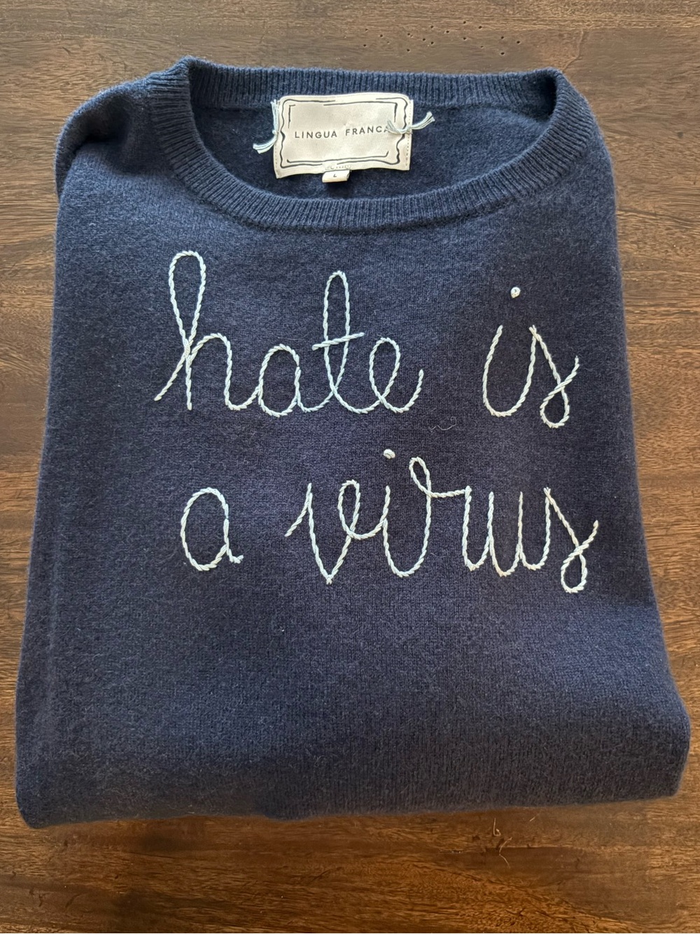 Lingua Franca 100% Cashmere Sweater “Hate is a Virus” Crewneck ~ Rare ~ like new